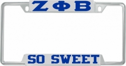 View Buying Options For The Zeta Phi Beta So Sweet License Plate Frame
