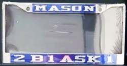 View Buying Options For The Mason 2B1 ASK1 License Plate Frame