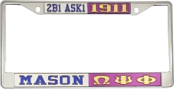 View Buying Options For The Mason - 2B1 ASK1 + Omega Psi Phi Split License Plate Frame