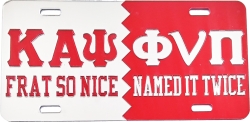 View Buying Options For The Kappa Alpha Psi Frat So Nice Named It Twice Mirror License Plate