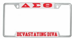 View Buying Options For The Delta Sigma Theta Devastating Diva License Plate Frame