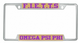 View Buying Options For The Omega Psi Phi F.I.E.T.T.S. License Plate Frame