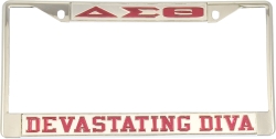 View Buying Options For The Delta Sigma Theta Devastating Diva License Plate Frame