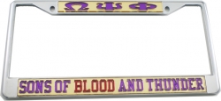 View Buying Options For The Omega Psi Phi Sons Of Blood And Thunder License Plate Frame